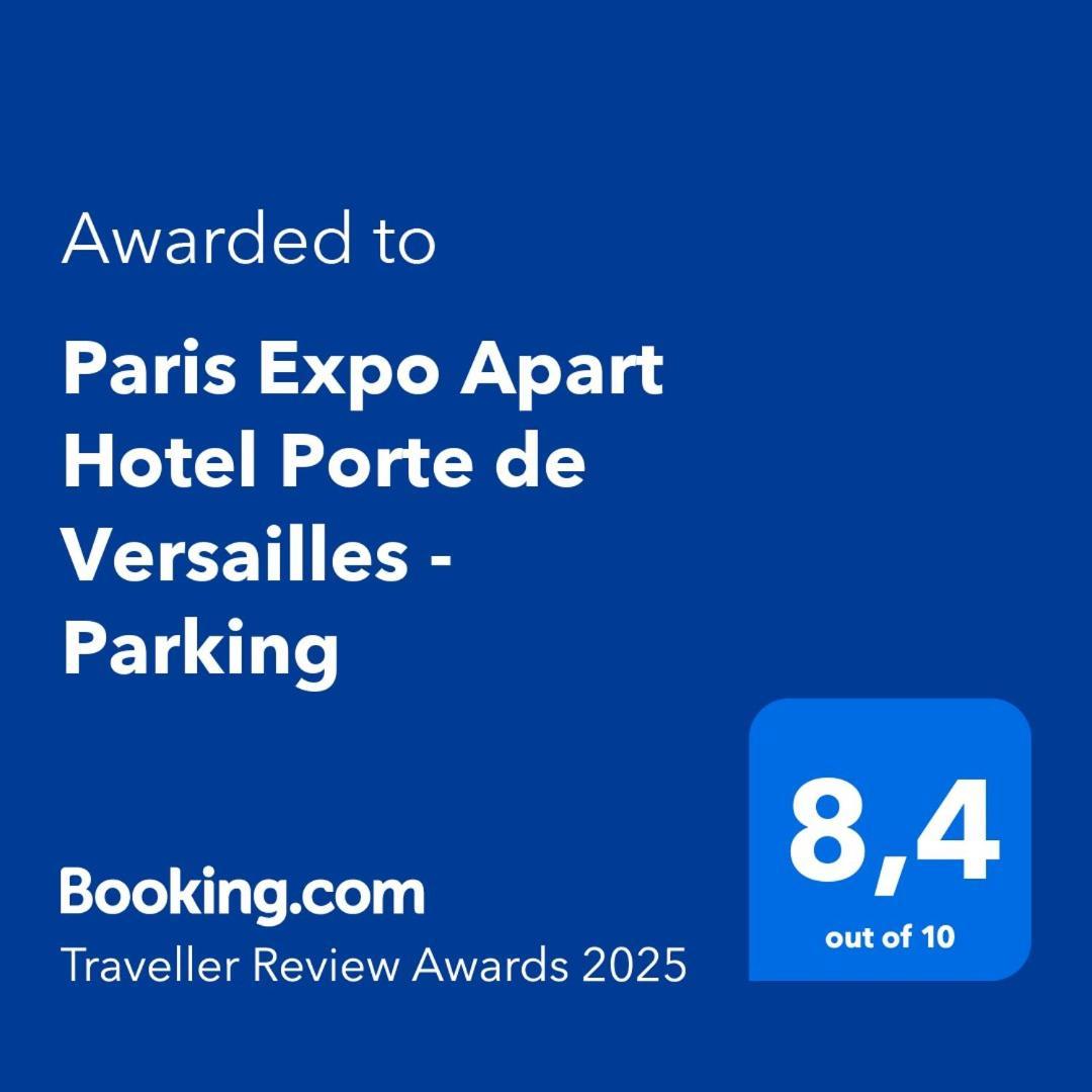 Paris Expo Apart Hotel - Porte De Versailles - 2R & Parking Issy-les-Moulineaux Exterior photo